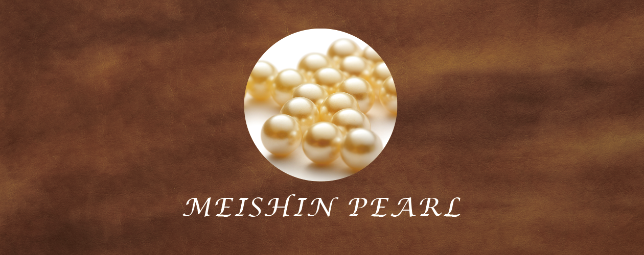 MEISHIN PEARL